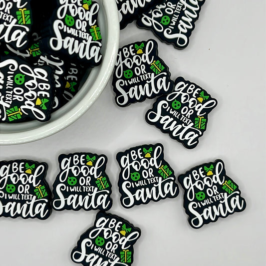 Be Good...Santa| Silicone Focal Beads
